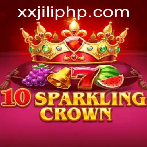 10SparklingCrown: The Dazzling New Game from XX JILI