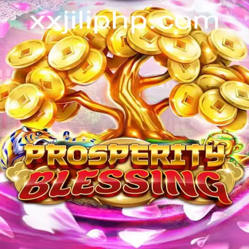 Discovering ProsperityBlessing by XX JILI: A Comprehensive Guide