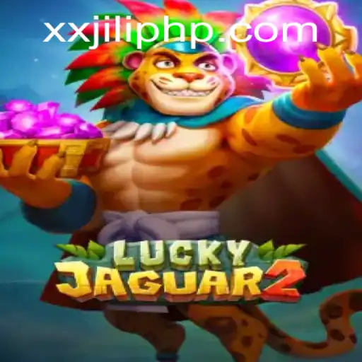 Exploring the Exciting World of Luckyjaguar2 and XX JILI